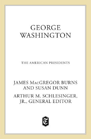 [The American Presidents 01] • George Washington